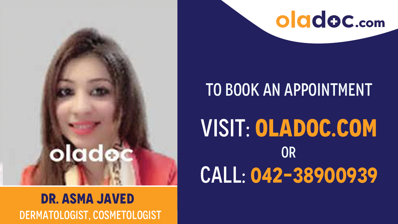 Book appointment with  Dr. Asma Javed-best  Dermatologist Islamabad